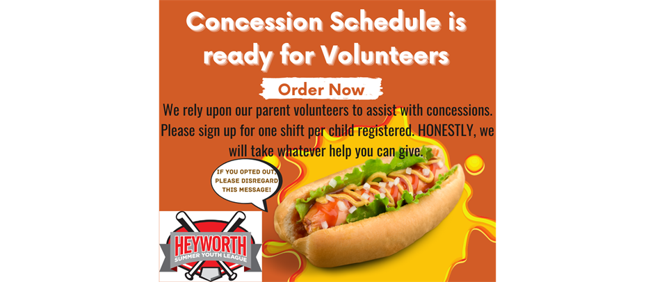 Please sign up at the concession stand!
